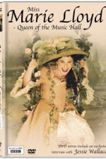 Watch Miss Marie Lloyd online free.