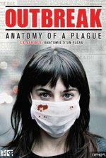 Watch Outbreak: Anatomy of a Plague online free.