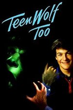 Watch Teen Wolf Two online free. Teen Wolf Two poster
