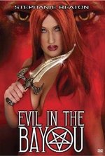 Watch Evil in the Bayou online free.
