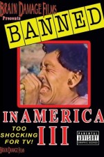 Watch Banned! In America III online free.