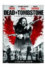 Watch Dead in Tombstone online free.