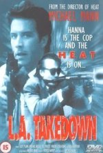 Watch L.A. Takedown online free.