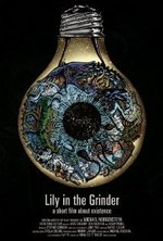 Watch Lily in the Grinder online free.