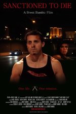 Watch Sanctioned to Die online free.