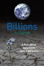 Watch Billions in Change online free.