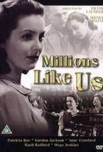 Watch Millions Like Us online free.