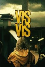 Watch Vis a vis online free.